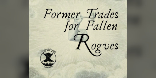 Cover image for Former Trades for Fallen Rogues