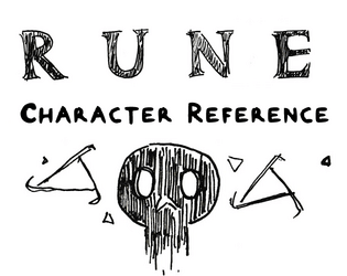 Rune Character Reference   - A hand-drawn character sheet for use in Rune, by Gila RPGs. 
