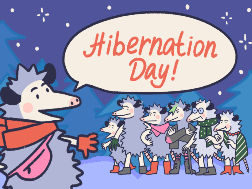 Hibernation Day!