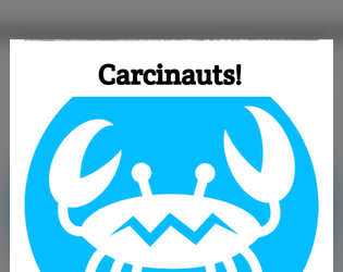 Carcinauts! - A Dominus Game  