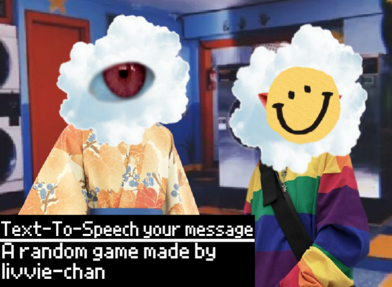 Text-To-Speech your message (Dreamcore version!)