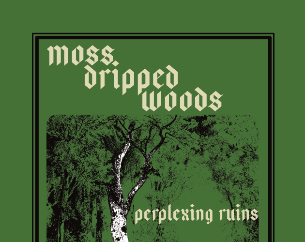 Cover image for Moss Dripped Woods