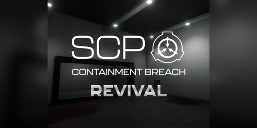 SCP Containment Breach: Revival - v0.2.0 Update - Free - Release