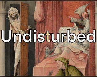 Undisturbed   - A solo journaling TTRPG about human cadaveric dissection 
