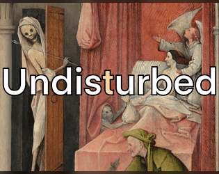 Undisturbed  