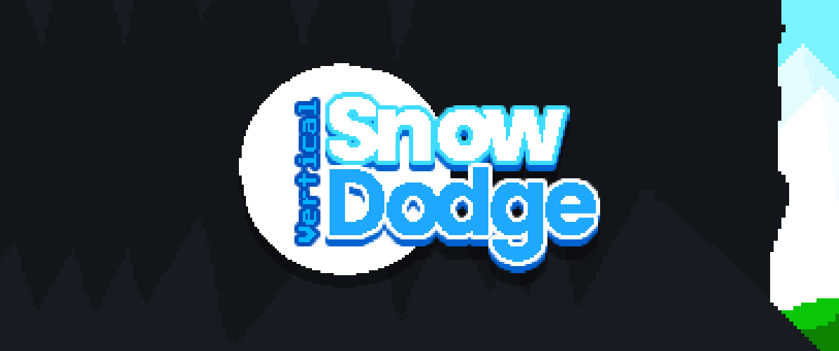 Vertical Snow Dodge