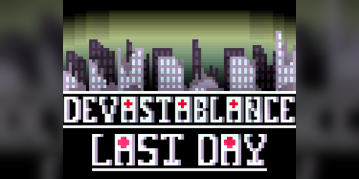 Cover image for DEVASTABLANCE. Last Day. Prologue
