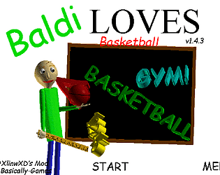 Baldi Loves Basketball [Baldi's Basics] [Mods]