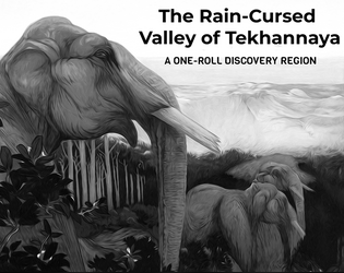 The Rain-Cursed Valley of Tekhannaya  