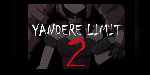 Cover image for Yandere Limit 2 - Demo - Alpha ver.
