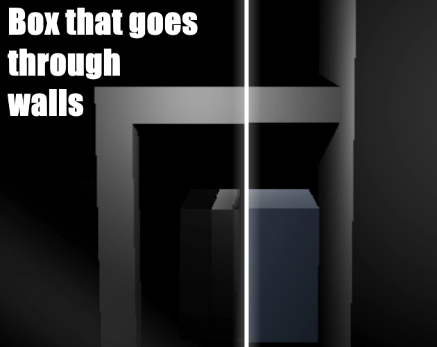 Box that goes through walls by LowQStudio
