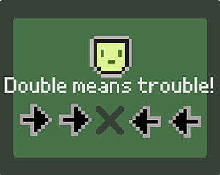 Double Means Trouble!