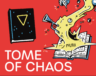 Tome of Chaos   - Rules to write words into chaotic existence! 