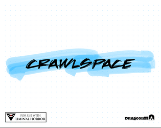 CRAWLSPACE  