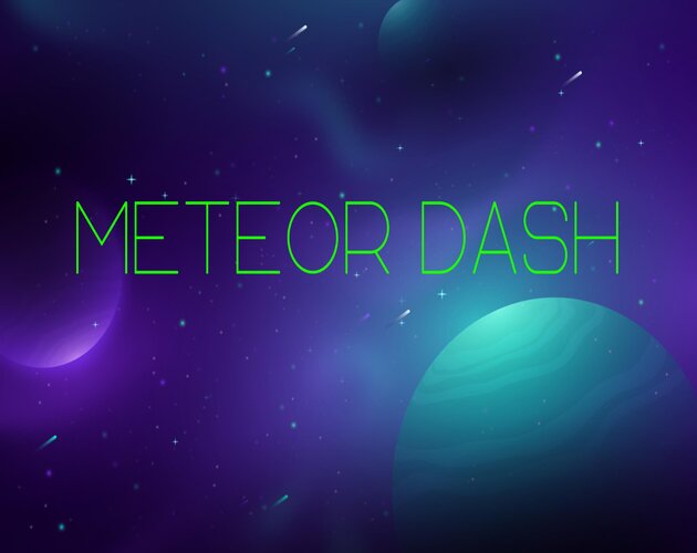 Meteor Dash