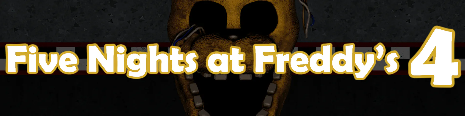 Five Nights at Freddy's 4 (FAN-MADE)