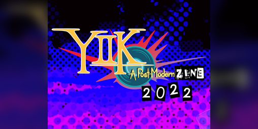 Cover image for YIIK: A Post-Modern Fanzine 2022