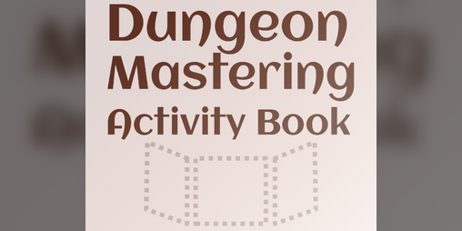 Cover image for Dungeon Mastering Activity Book (eng + swe)