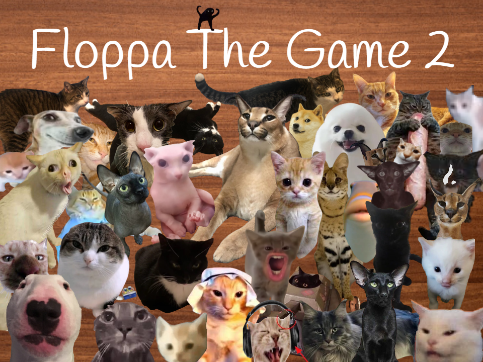Update 2.5 - Big Floppa The Game 2 by Benron06