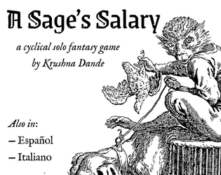 A Sage's Salary   - a game of learning and initiation for one 