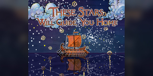 Cover image for These Stars Will Guide You Home