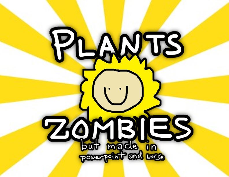 Cover image for Plants vs. Zombies but made in powerpoint