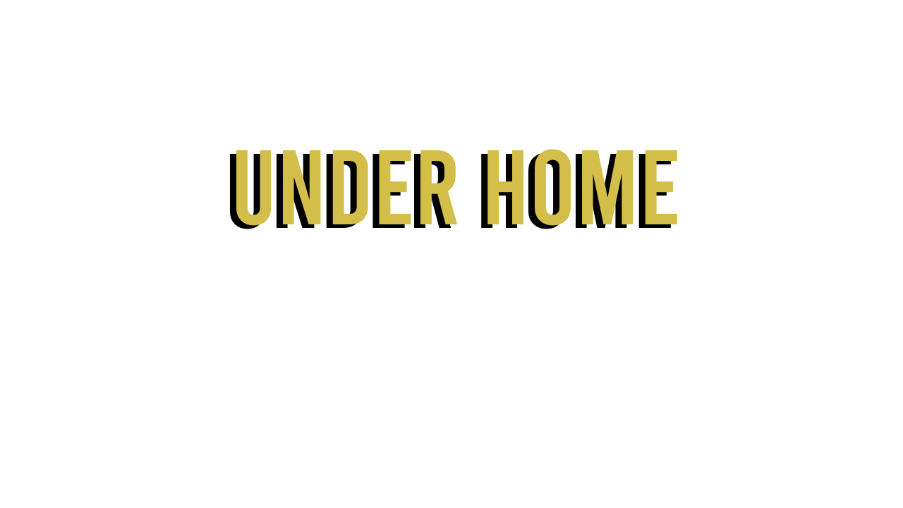 Under Home