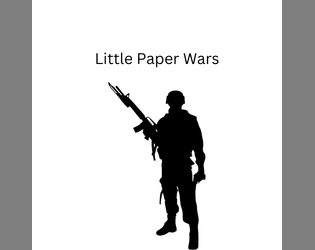 Little Paper Wars  