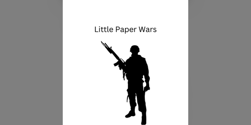 Cover image for Little Paper Wars
