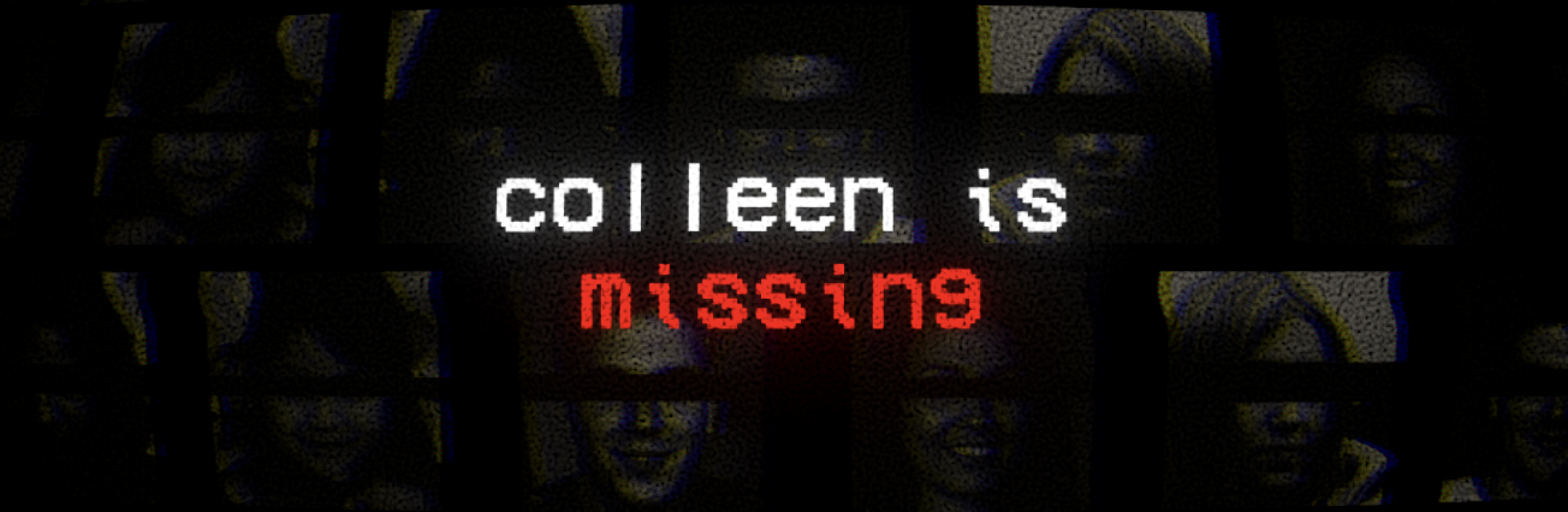 Colleen Is Missing