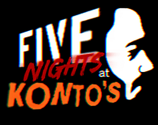 Five Nights At Konto's