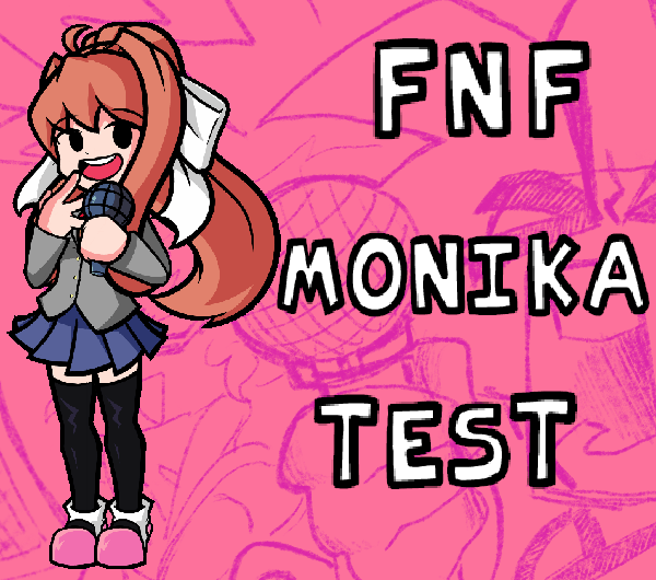 monika fnf test scratch｜TikTok Search
