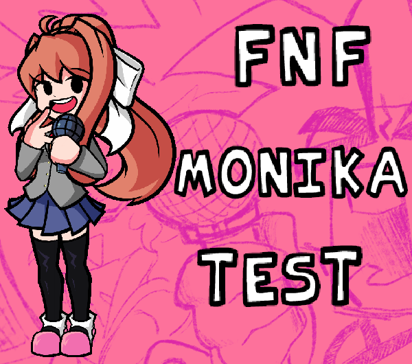 FNF Monika Test 🔥 Play online