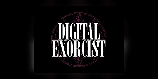 Cover image for Digital Exorcist
