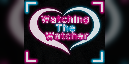 Cover image for Watching The Watcher