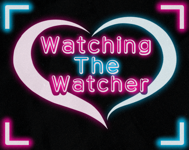 Watching The Watcher