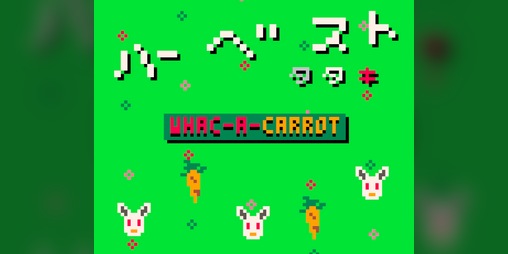Cover image for Harvest Tataki - Whac-a-carrot
