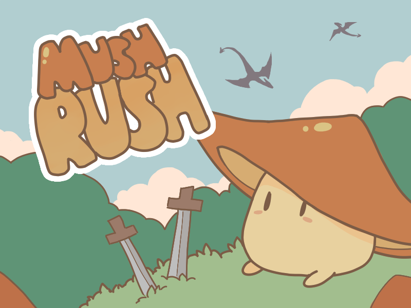 Mush Rush By Cpeng8 Mush rush by cpeng8