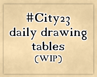 City23 daily drawing tables (WIP)  