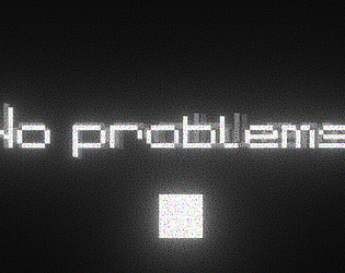 No Problems