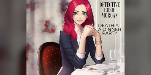 Cover image for Detective Rosie Morgan: Death at a Dinner Party