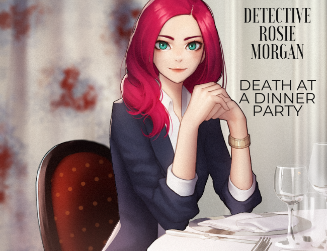 Detective Rosie Morgan: Death at a Dinner Party