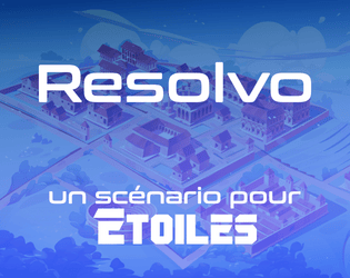 Etoiles - Resolvo   - Un scénario pour le jeu de rôle Etoiles vous amenant au coeur d'une cité romaine pour sauver une équipe disparue 