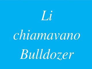 Li chiamavano Bulldozer 2.0 OpenBOR