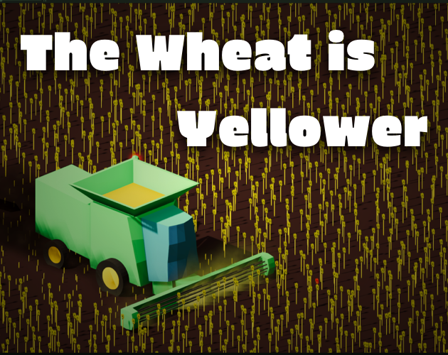 Cover image for The Wheat is Yellower