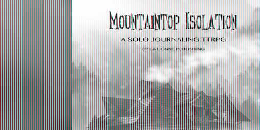 Cover image for Mountaintop Isolation: A Wretched & Alone Solo Game
