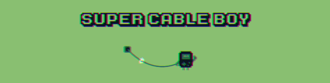 Super Cable Boy [Game Jam Version]