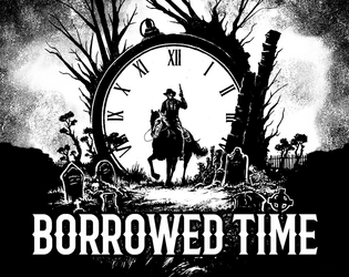 Borrowed Time - for FRONTIER SCUM   - A collection of content for FRONTIER SCUM 