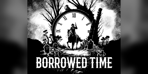 Cover image for Borrowed Time - for FRONTIER SCUM