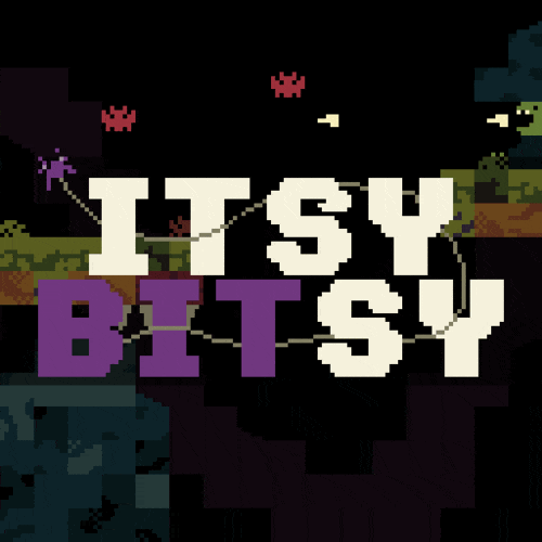Itsy Bitsy